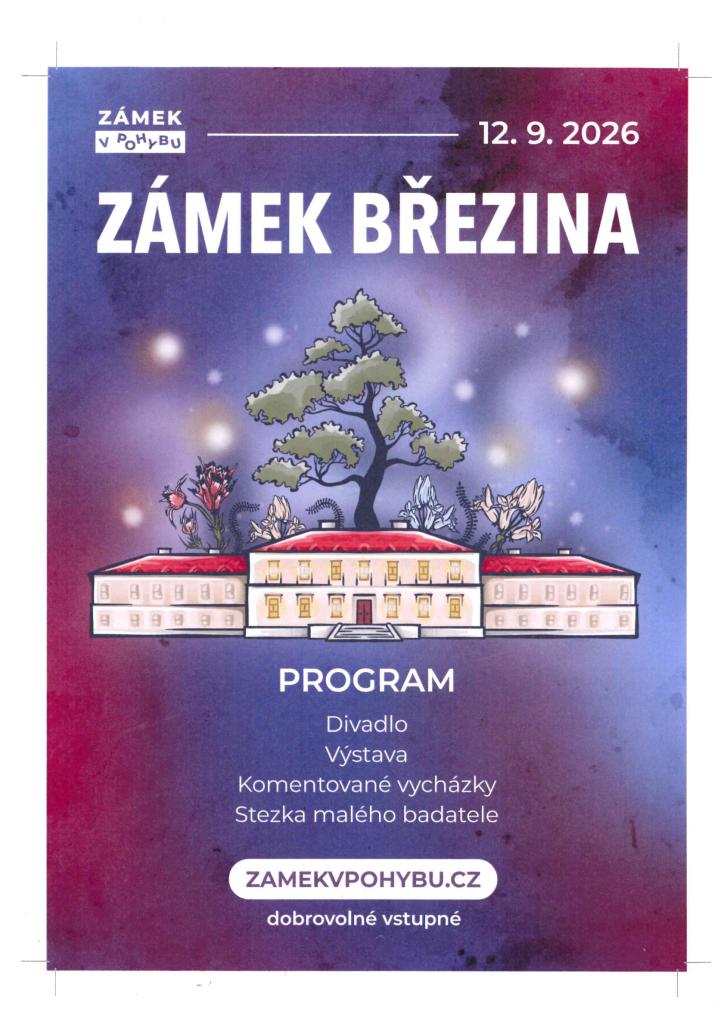 Zámek v pohybu - Zámek Březina